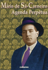 AGENDA PERPÉTUA - Mário Sá-Carneiro