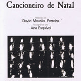 MOURÃO-Ferreira, David - CANCIONEIRO DE NATAL