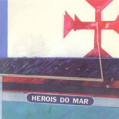 Heróis do Mar - Vol I - 1981 . 1982