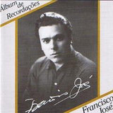 Francisco José, ALBUM DE RECORDAÇÕES