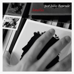 Júlio Resende - AMÁLIA POR JÚLIO RESENDE