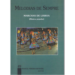 Partituras MELODIAS DE SEMPRE - Vol 49 (Marchas de Lisboa)