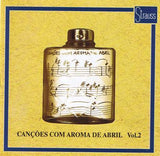 Vários, CANÇÕES COM AROMA DE ABRIL, VOL 2