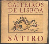 Gaiteiros de Lisboa, SÁTIRO