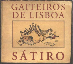 Gaiteiros de Lisboa, SÁTIRO