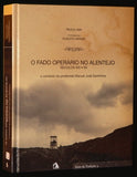 Lima, Paulo, O FADO OPERÁRIO NO ALENTEJO - SÉCULOS XIX E XX (Livro+2CDs)