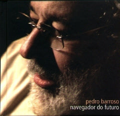 Pedro Barroso, NAVEGADOR DO FUTURO