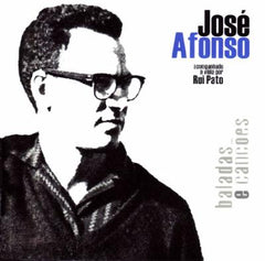 José Afonso, Baladas e Canções