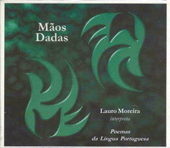 MÃOS DADAS - LAURO MOREIRA interpreta Poemas da Língua Portuguesa (2 CD)