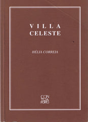 Hélia Correia - VILLA CELESTE