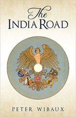 Wibaux, Peter - THE INDIA ROAD