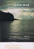 Além-Mar - JOSÉ AGOSTINHO BAPTISTA (Livro + CD)