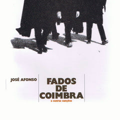 José Afonso, Fados de Coimbra e outras canções