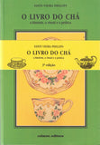 Edite Vieira Phillips | O LIVRO DO CHÁ