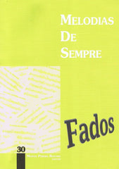 Partituras MELODIAS DE SEMPRE - Vol 30 (Fados)