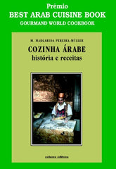 Pereira-Muller, M. Margarida, COZINHA ÁRABE - HISTÓRIA E RECEITAS