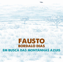 Fausto, EM BUSCA DAS MONTANHAS AZUIS (2CD)