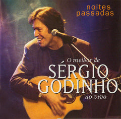 Sérgio Godinho, NOITES PASSADAS - O MELHOR DE SÉRGIO GODINHO, AO VIVO