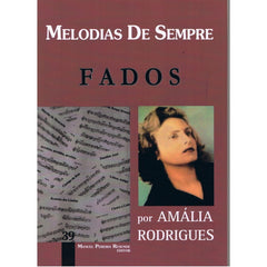 Partituras MELODIAS DE SEMPRE - Vol 39 (Fados por Amália Rodrigues)