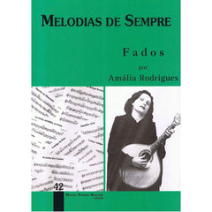 Partituras MELODIAS DE SEMPRE - Vol 42 (Fados por Amália Rodrigues)