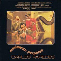 Carlos Paredes, MOVIMENTO PERPÉTUO