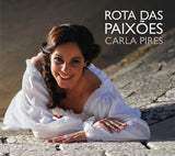 Carla Pires, ROTA DAS PAIXÕES