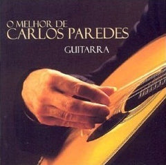Carlos Paredes, O MELHOR DE CARLOS PAREDES