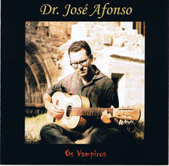 José (Zeca) Afonso, OS VAMPIROS